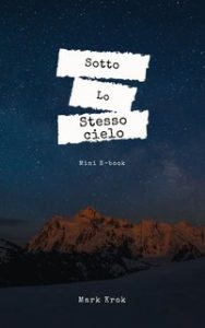 Mark Krok – Sotto lo stesso cielo (2024)