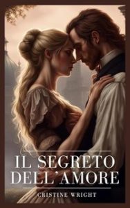 Cristine Wright – Il segreto dell’amore (2024) Cristine Wright – Il segreto dell’amore (2024)