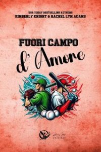 Kimberly Knight, Rachel Lyn Adams – Fuori campo d’amore. La serie completa (2024)