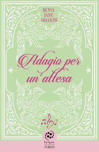 Rosa Jane Shalott – Adagio per un’attesa (2024) Rosa Jane Shalott – Adagio per un’attesa (2024)