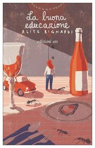 Alice Bignardi – La buona educazione (2022)