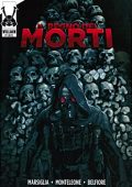 img Il regno dei morti - Serie Completa (3 volumi)(Villain Comics 2013)
