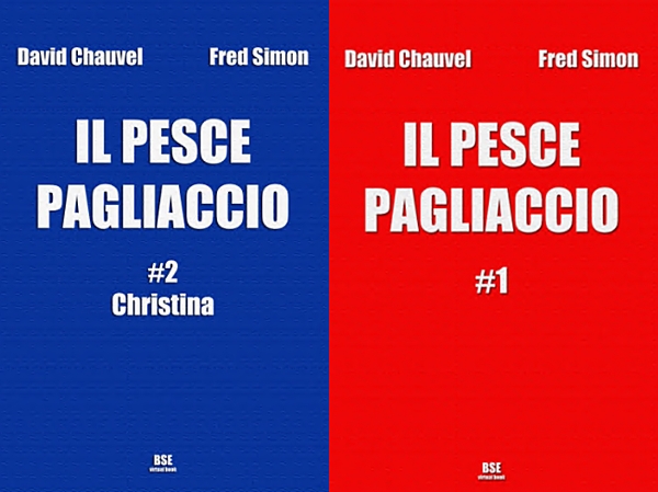 Il Pesce Pagliaccio – Collection (2 volumi)(da Skorpio 1998)