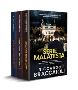 Riccardo Braccaioli – Serie Bruno MALATESTA, mistero e delitto Voll. 1, 2 e 3 (2023)