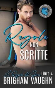 Brigham Vaughn – Le Regole del Gioco Vol. 4. Regole Non Scritte (2024) Brigham Vaughn – Le Regole del Gioco Vol. 4. Regole Non Scritte (2024)