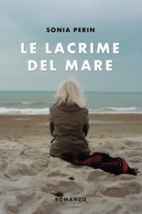Sonia Perin – Le lacrime del mare (2024)