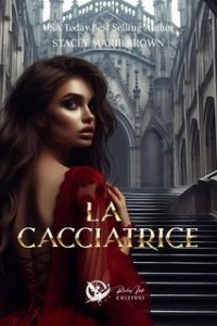 Stacey Marie Brown – La cacciatrice (2024)