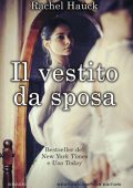 Rachel Hauck - Il vestito da sposa (2017)