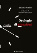 Rosario Pullano - Orologio di emozioni (2024)