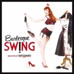 VA – Burlesque Swing [Selected by Bart & Baker] (2011) FLAC
