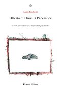 Anna Bacchetta - Offerta di Divinità Peccatrice (2024)
