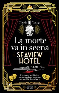 Glenda Young – La morte va in scena al Seaview Hotel (2024)