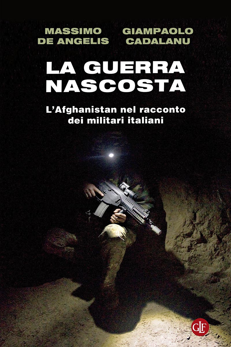 Massimo de Angelis, Giampaolo Cadalanu – La guerra nascosta (2023) Massimo de Angelis, Giampaolo Cadalanu – La guerra nascosta (2023)