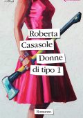 Roberta Casasole - Donne di tipo 1 (2024)