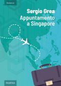 Sergio Grea - Appuntamento a Singapore (2024)