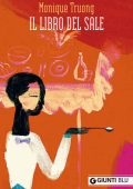 Monique Truong - Il libro del sale (2015)