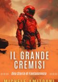 Michele Amitrani - Il Grande Cremisi (2024)