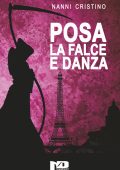 Nanni Cristino - Posa la falce e danza (2024)