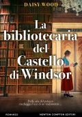 Daisy Wood - La bibliotecaria del Castello di Windsor (2024)