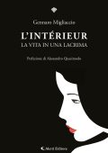 Gennaro Migliaccio - L' intérieur. La vita in una lacrima (2024)