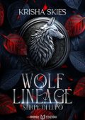Krisha Skies - Stirpe di Lupo Vol. 1. Wolf Lineage (2024)