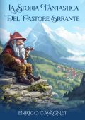 Enrico Cavagnet - Valnontey. Una Storia Fantastica (2024)