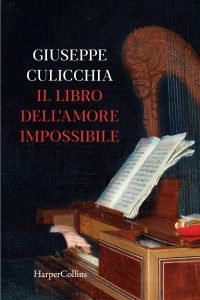 Giuseppe Culicchia – Il libro dell’amore impossibile (2024)
