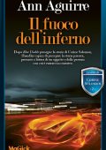 Ann Aguirre - Il fuoco dell'inferno. Corine Solomon: 2 (2013)