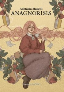 Adelasia Maselli – Anagnorisis (2024)
