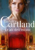 Barbara Cartland - Le ali dell'estasi (2024)