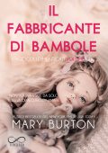 Mary Burton - I fascicoli dimenticati Vol. 2. Il fabbricante di bambole (2024)