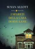 Susan Allott - I segreti della casa di Rye Lane (2024)