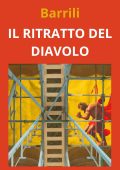 Anton Giulio Barrili - Il ritratto del diavolo (2024)