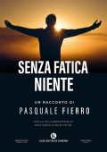 Pasquale Fierro - Senza fatica niente (2022)