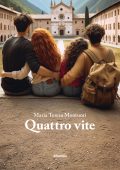 Maria Teresa Montuori - Quattro vite (2024)