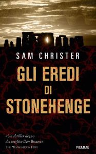 Sam Christer – Gli eredi di Stonehenge (2012)