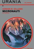 Gordon Williams - Micronauti. La Trilogia (2024)