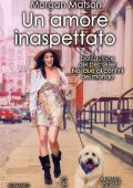 Morgan Matson - Un amore inaspettato (2017)