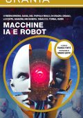 Franco Forte (a cura di) - Macchine IA e robot (2024)
