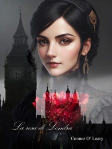 Connor O’Leary – La rosa di Londra (2024)