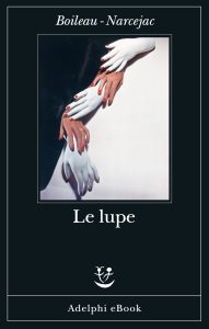 Boileau – Narcejac – Le lupe (2024)