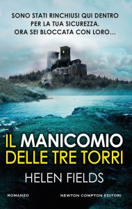 Helen Fields – Il manicomio delle tre torri (2024)