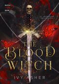 Ivy Asher - Le Cronache delle Ossa Vol. 2. The Blood Witch (2024)