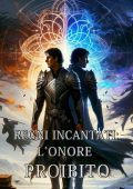 Ethan Starborne - Regni Incantati. L'Onore Proibito 4/4 (2024)