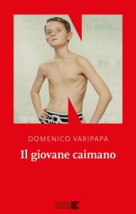 Domenico Varipapa – Il giovane caimano (2024)