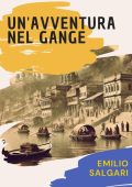 Emilio Salgari - Un'avventura nel Gange (2024)