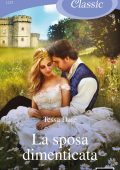 Tessa Dare - La sposa dimenticata (2024)