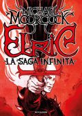 Michael Moorcock - Elric. La saga infinita (2024)