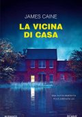 James Caine - La vicina di casa (2024)