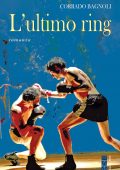 Corrado Bagnoli - L'ultimo ring (2024)